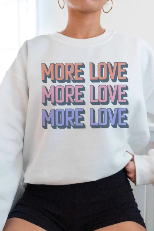 More Love Crew Neck Sweatshirt In White, Pink, Purple, Blue